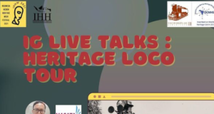 IHH menggelar IG Live Talks: Heritage Loco Tour pada hari keenam IHHW 2021.