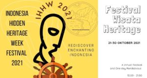 Festival Indonesia Hidden Heritage Week 2021.